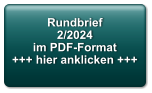 Rundbrief 2/2024 im PDF-Format +++ hier anklicken +++